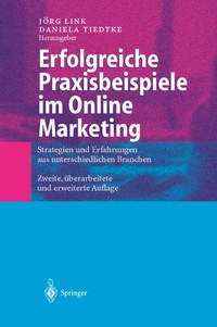 Abbildung von: Erfolgreiche Praxisbeispiele im Online Marketing - Springer