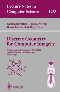 Enlarge image Cover: Discrete Geometry for Computer Imagery - Springer