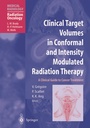 Cover: Clinical Target Volumes in Conformal and Intensity Modulated Radiation Therapy - Springer