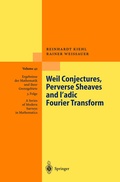 Cover: Weil Conjectures, Perverse Sheaves and l-adic Fourier Transform - Springer