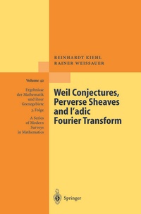 Abbildung von: Weil Conjectures, Perverse Sheaves and l-adic Fourier Transform - Springer