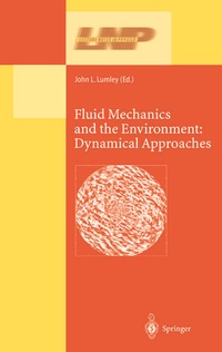 Enlarge image Cover: Fluid Mechanics and the Environment: Dynamical Approaches - Springer