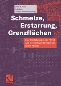 Cover: Schmelze, Erstarrung, Grenzfl&auml;chen - Springer