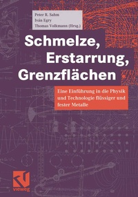 Abbildung von: Schmelze, Erstarrung, Grenzflächen - Springer