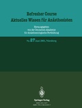 Cover: Refresher Course. Aktuelles Wissen f&uuml;r An&auml;sthesisten - Springer