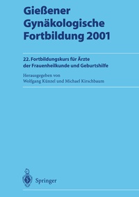 Abbildung von: Gießener Gynäkologische Fortbildung 2001 - Springer