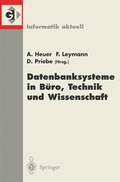 Cover: Datenbanksysteme in B&uuml;ro, Technik und Wissenschaft - Springer