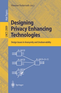Enlarge image Cover: Designing Privacy Enhancing Technologies - Springer