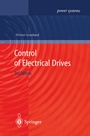 Cover: Control of Electrical Drives - Springer