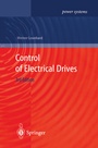 Cover: Control of Electrical Drives - Springer
