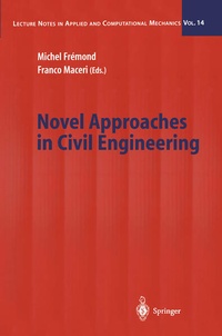 Enlarge image Cover: Novel Approaches in Civil Engineering - Springer