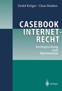 Abbildung von: Casebook Internetrecht - Springer