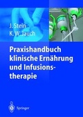 Abbildung von: Praxishandbuch Klinische Ernährung und Infusionstherapie - Springer