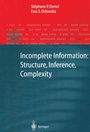 Cover: Incomplete Information: Structure, Inference, Complexity - Springer