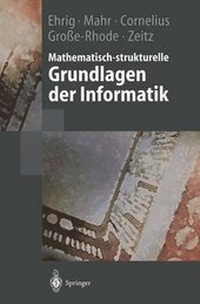 Enlarge image Cover: Mathematisch-strukturelle Grundlagen der Informatik - Springer