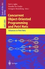 Cover: Concurrent Object-Oriented Programming and Petri Nets - Springer