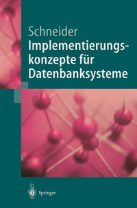 Abbildung von: Implementierungskonzepte für Datenbanksysteme - Springer