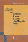 Cover: Materials Science in Static High Magnetic Fields - Springer
