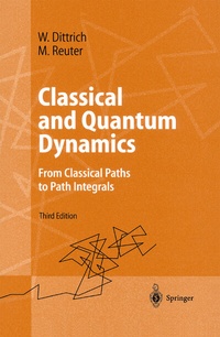 Enlarge image Cover: Classical and Quantum Dynamics - Springer