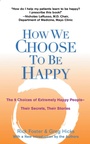 Cover: How We Choose to be Happy - Perigee Books,U.S.