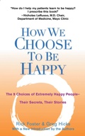 Cover: How We Choose to be Happy - Perigee Books,U.S.