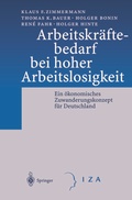 Cover: Arbeitskr&auml;ftebedarf bei hoher Arbeitslosigkeit - Springer