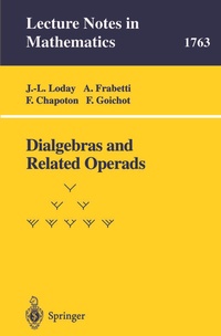 Abbildung von: Dialgebras and Related Operads - Springer