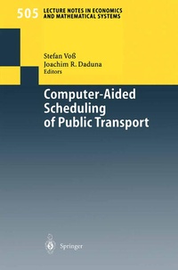 Enlarge image Cover: Computer-Aided Scheduling of Public Transport - Springer