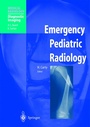 Cover: Emergency Pediatric Radiology - Springer