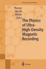 Cover: The Physics of Ultra-High-Density Magnetic Recording - Springer