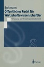 Cover: Öffentliches Recht für Wirtschaftswissenschaftler - Springer