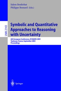 Enlarge image Cover: Symbolic and Quantitative Approaches to Reasoning with Uncertainty - Springer