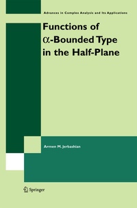 Enlarge image Cover: Functions of a-Bounded Type in the Half-Plane - Springer