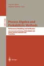Cover: Process Algebra and Probabilistic Methods. Performance Modelling and Verification - Springer