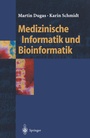 Cover: Medizinische Informatik und Bioinformatik - Springer