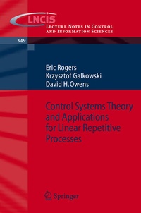 Enlarge image Cover: Control Systems Theory and Applications for Linear Repetitive Processes - Springer