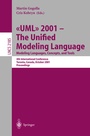 Cover: UML 2001 - The Unified Modeling Language. Modeling Languages, Concepts, and Tools - Springer