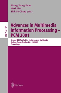 Enlarge image Cover: Advances in Multimedia Information Processing - PCM 2001 - Springer