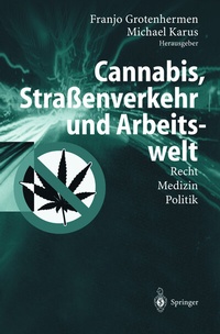 Abbildung von: Cannabis, Straßenverkehr und Arbeitswelt - Springer