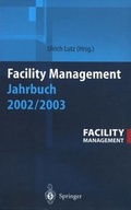 Cover: Facility Management Jahrbuch 2002 / 2003 - Springer