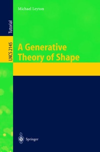Enlarge image Cover: A Generative Theory of Shape - Springer