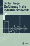 Bild: Einf&uuml;hrung in die Industrie&ouml;konomik - Springer