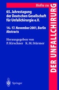 Cover: 65. Jahrestagung der Deutschen Gesellschaft f&uuml;r Unfallchirurgie e.V. - Springer