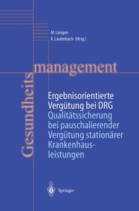 Abbildung von: Ergebnisorientierte Vergütung bei DRG - Springer