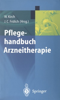 Abbildung von: Pflegehandbuch Arzneitherapie - Springer