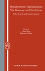 Cover: Metaheuristic Optimization via Memory and Evolution - Springer