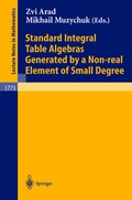 Cover: Standard Integral Table Algebras Generated by a Non-real Element of Small Degree - Springer