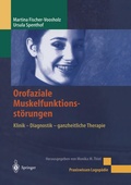 Cover: Orofaziale Muskelfunktionsst&ouml;rungen - Springer