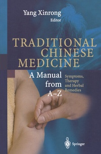 Abbildung von: Encyclopedic Reference of Traditional Chinese Medicine - Springer