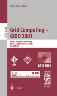Enlarge image Cover: Grid Computing - GRID 2001 - Springer